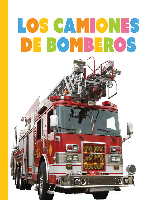 Cover image for Los camiones de bomberos